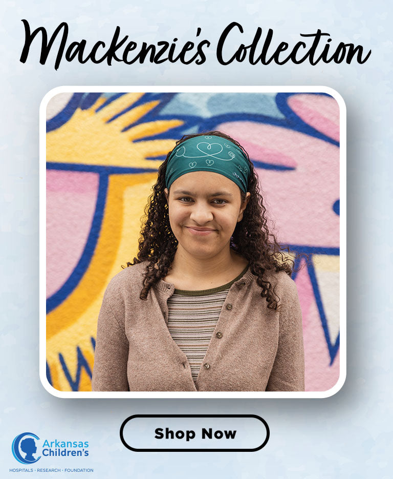 Mackenzie's Collection. Shop Now. In support of Arkansas Children's Hospitals, Research and Foundation.