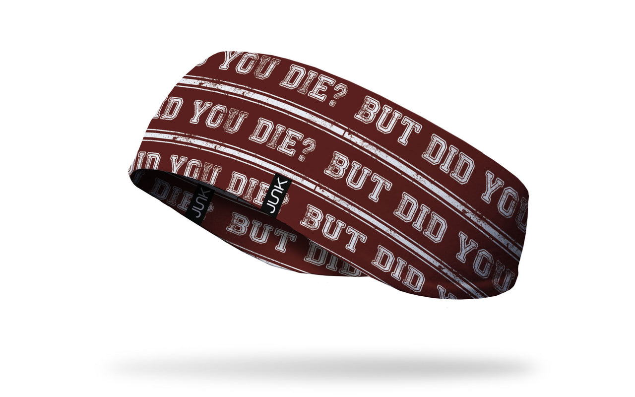 But Did You Die Ear Warmer - View 1