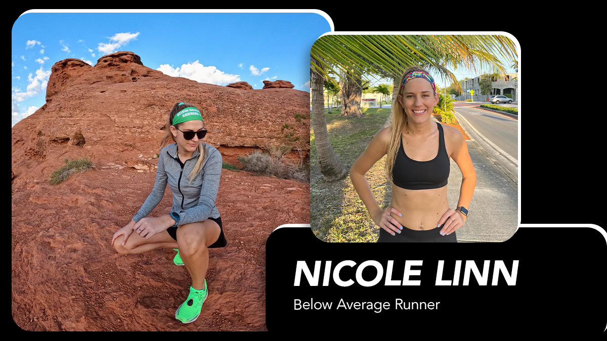 Text says, “Nicole Linn, below average runner.” There are two images, left a woman in front of red rocks, and blue sky. Wearing running gear and JUNK headband. Right she is in a sports bra with hands on hips, a colorful headband and palm trees behind. 