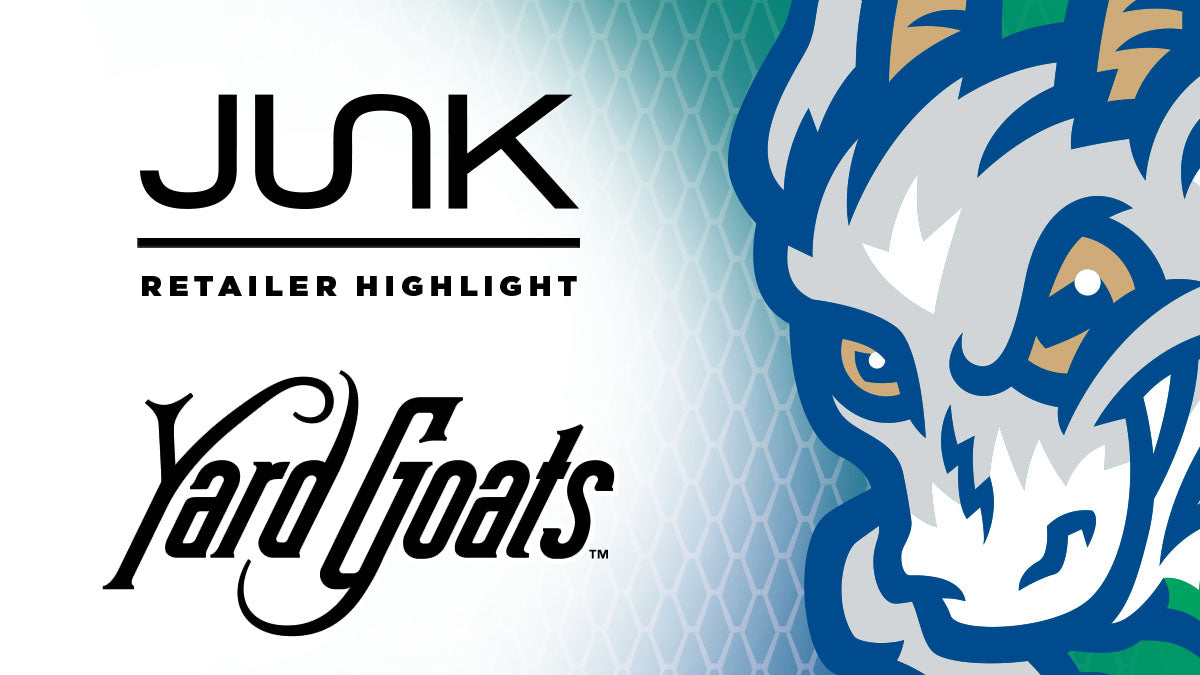 Image of the Yard Goats logo with text overlay “JUNK Retailer Highlight: Yard Goats” 