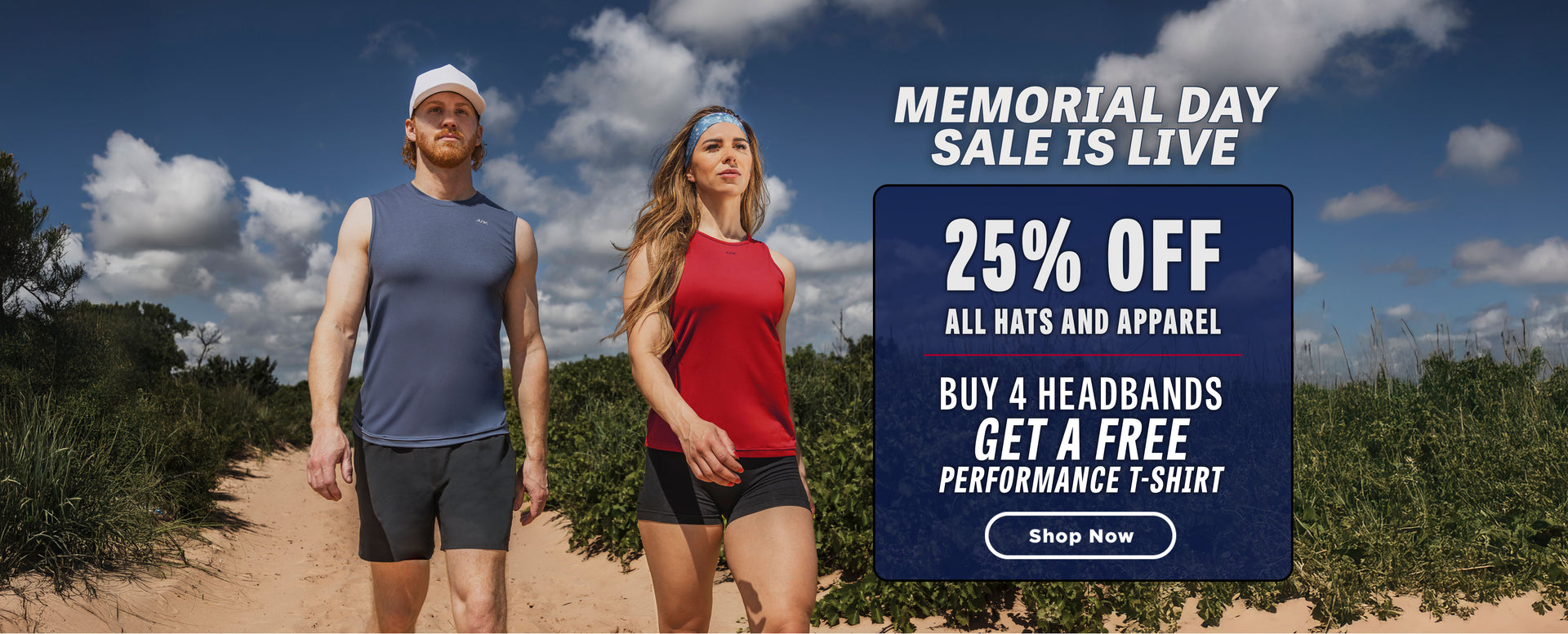 Two people standing outdoors with a Memorial Day sale banner overlay.

Memorial Day Sale Is Live - 25% Off All Hats And Apparel | Buy 4 Headbands Get A Free Performance T-Shirt - Shop Now